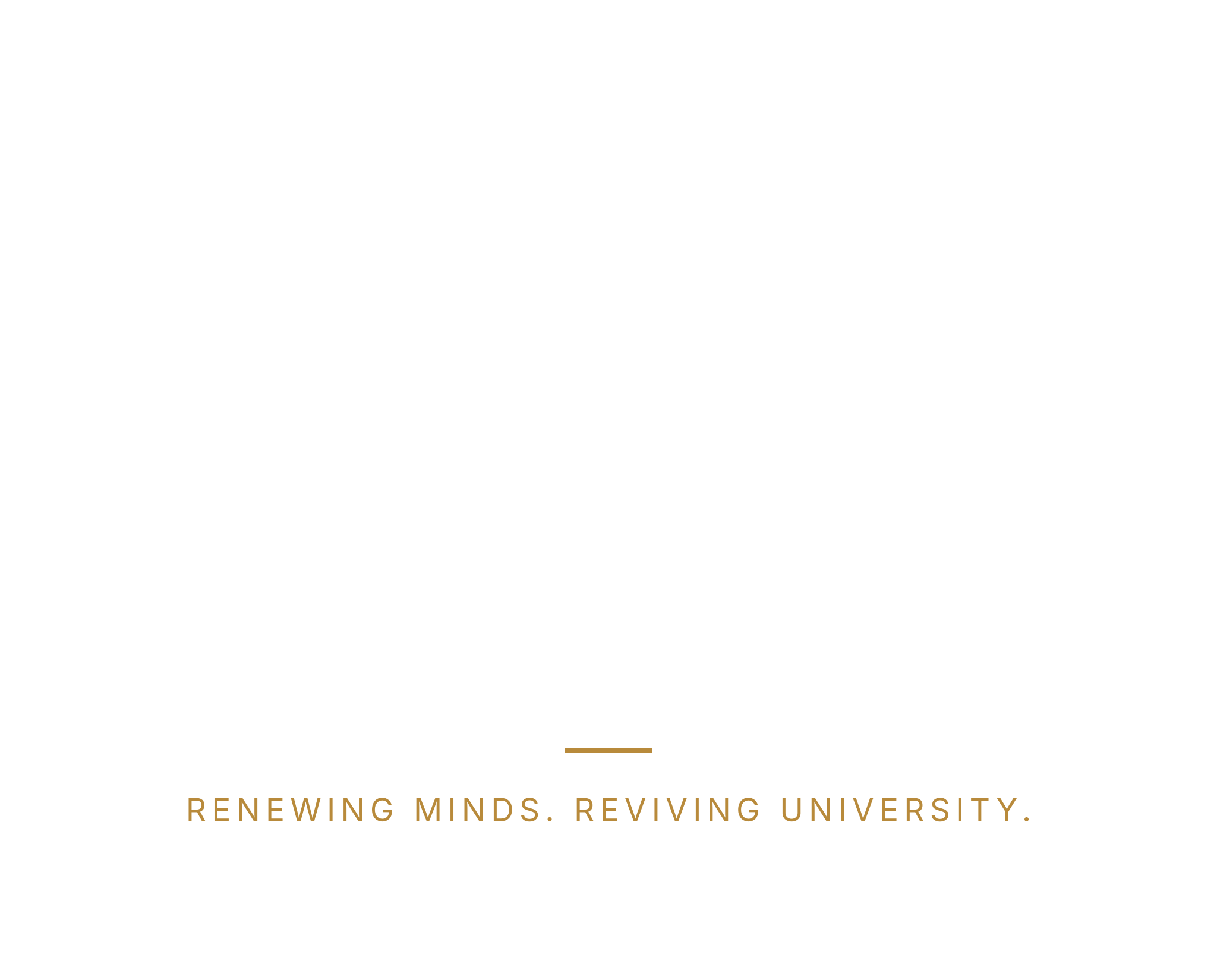 METANOIA — Renewing Minds. Reviving University.